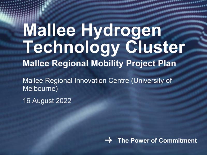 GHD Mallee Hydrogen Technology Cluster Mobility Project Plan